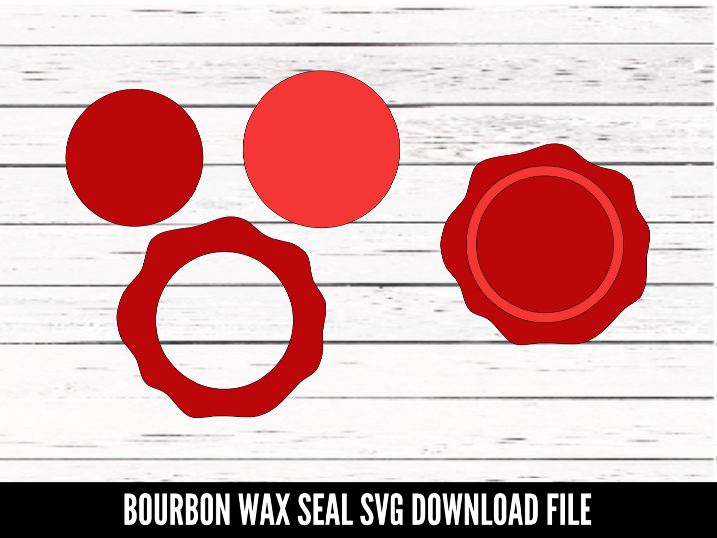 Bourbon Wax Seal - Digital Download - SVG cut file - CelebrationWarehouse