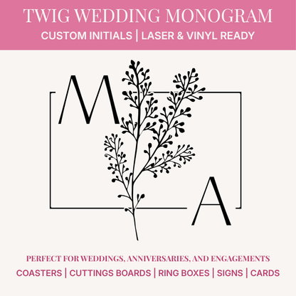 Twig wedding monogram SVG with custom couple initials for Cricut