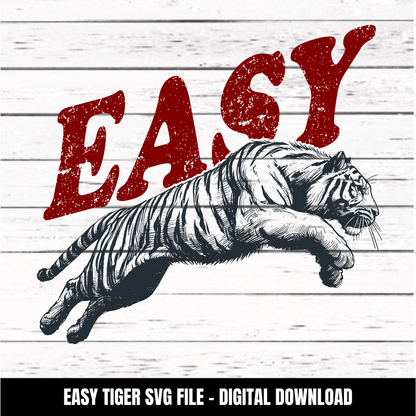 Easy Tiger SVG file - SVG download - Digital Download