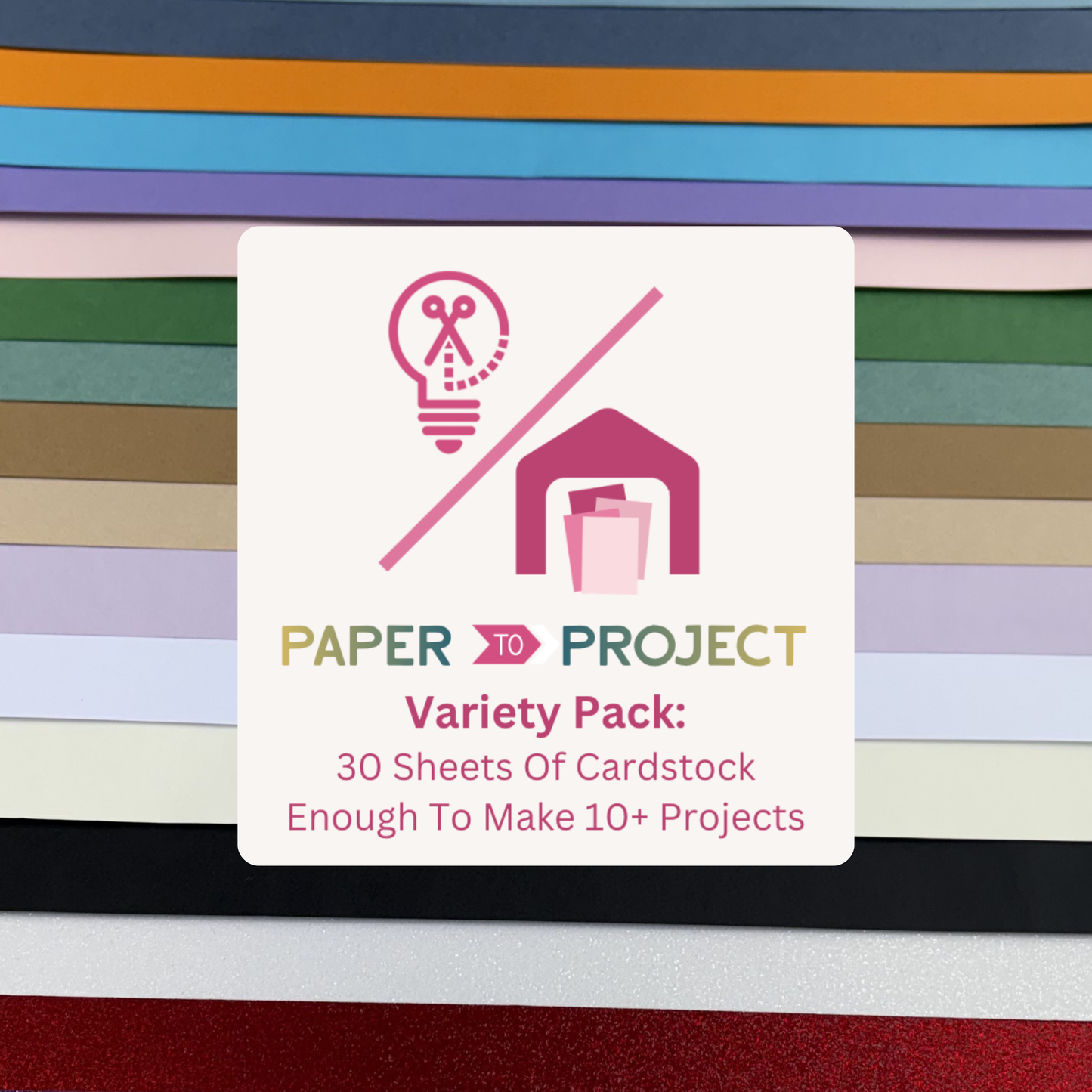 Paper to Project Variety Pack